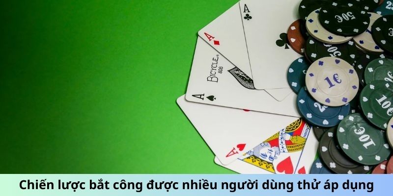 Chiến Thuật Chơi Bài Bửu Hiệu Quả